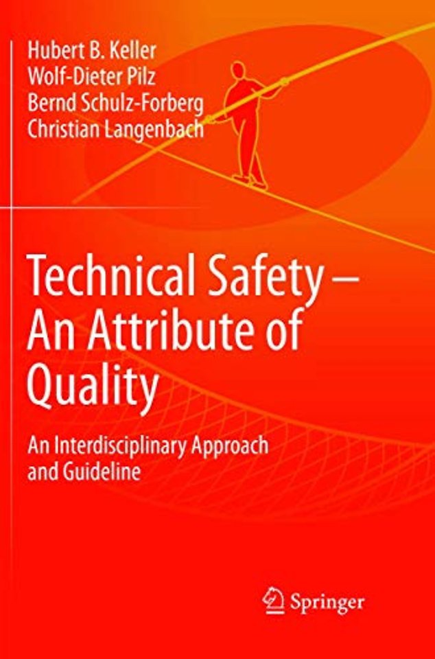 Technical Safety – An Attribute of Quality