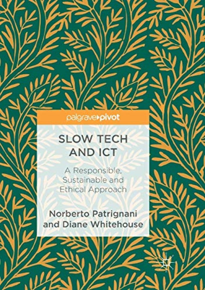 Slow Tech and ICT