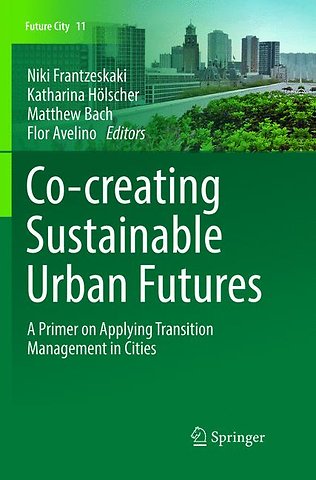 Co-creating Sustainable Urban Futures