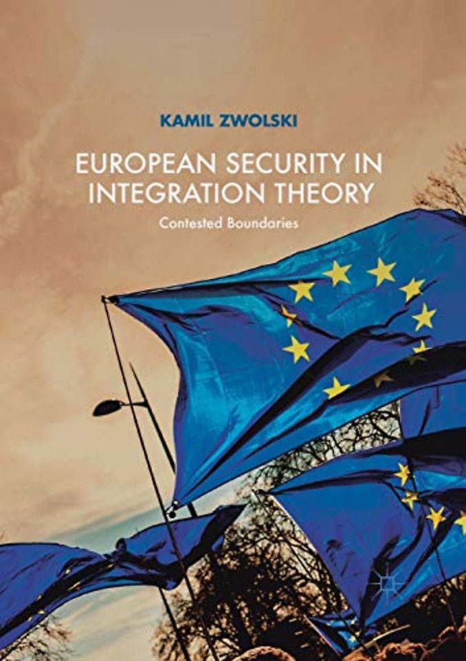 European Security in Integration Theory