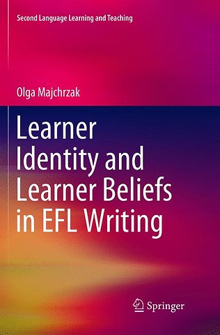Learner Identity and Learner Beliefs in EFL Writing
