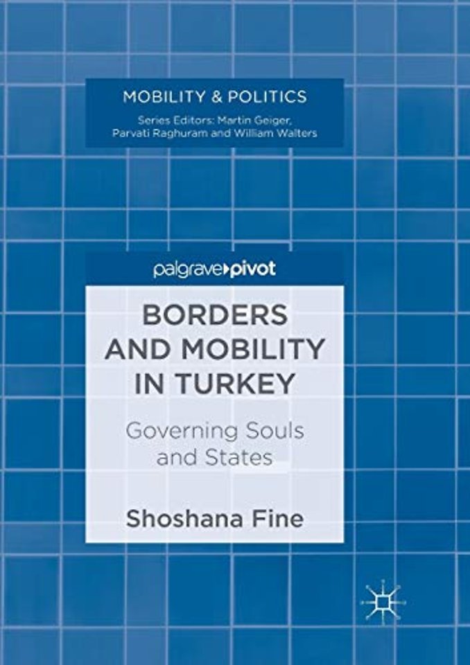 Borders and Mobility in Turkey