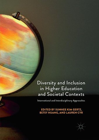 Diversity and Inclusion in Higher Education and Societal Contexts