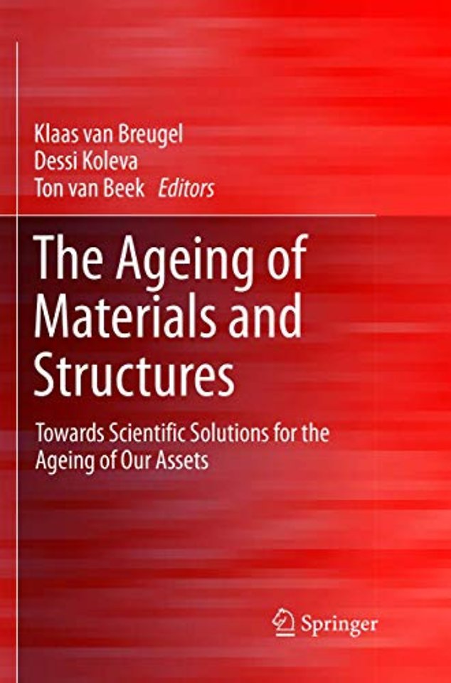 The Ageing of Materials and Structures