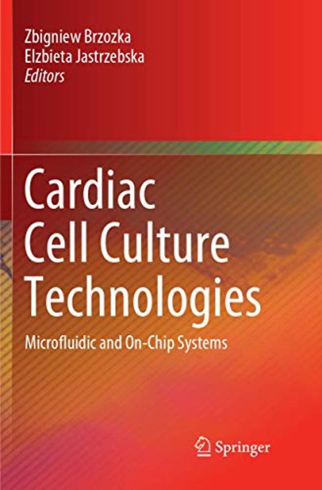 Cardiac Cell Culture Technologies