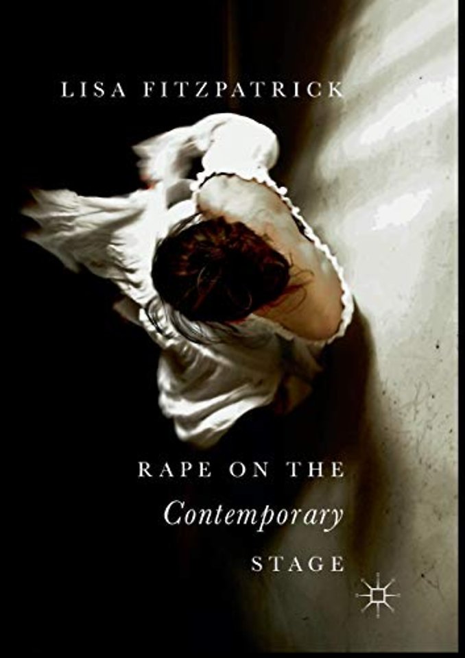 Rape on the Contemporary Stage