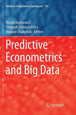 Predictive Econometrics and Big Data