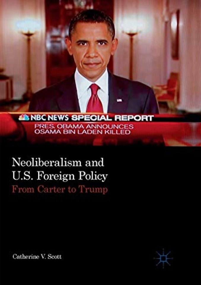 Neoliberalism and U.S. Foreign Policy