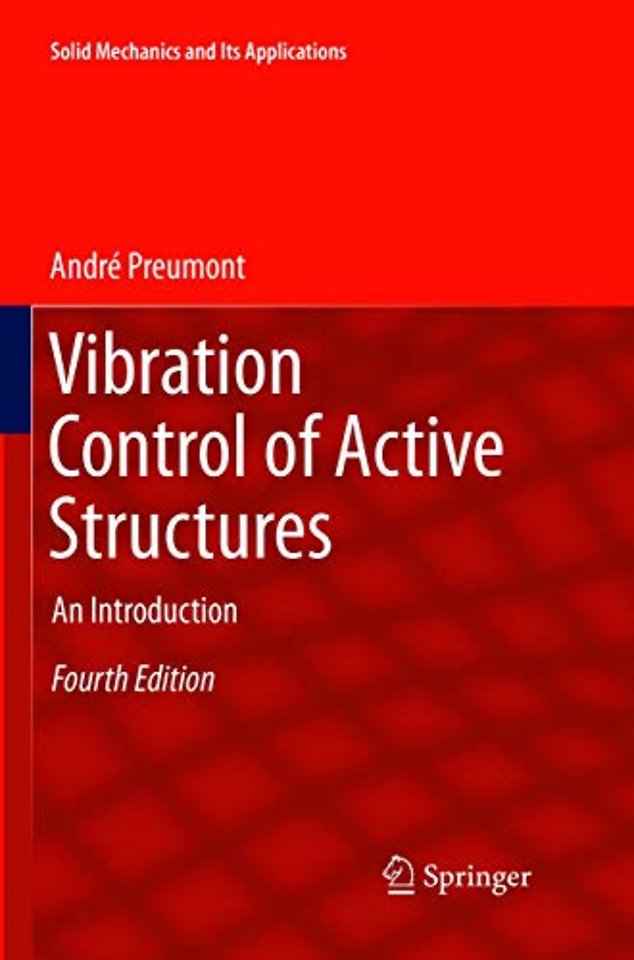Vibration Control of Active Structures
