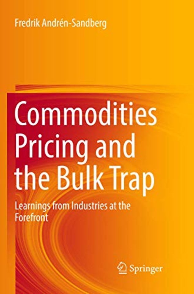 Commodities Pricing and the Bulk Trap