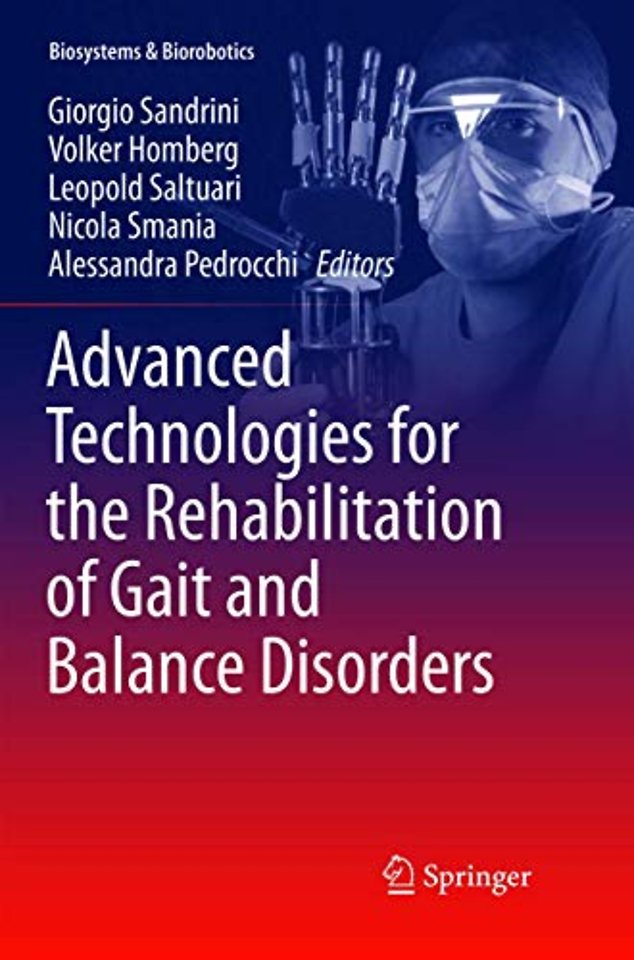 Advanced Technologies for the Rehabilitation of Gait and Balance Disorders