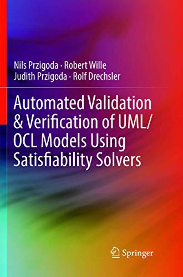 Automated Validation & Verification of UML/OCL Models Using Satisfiability Solvers