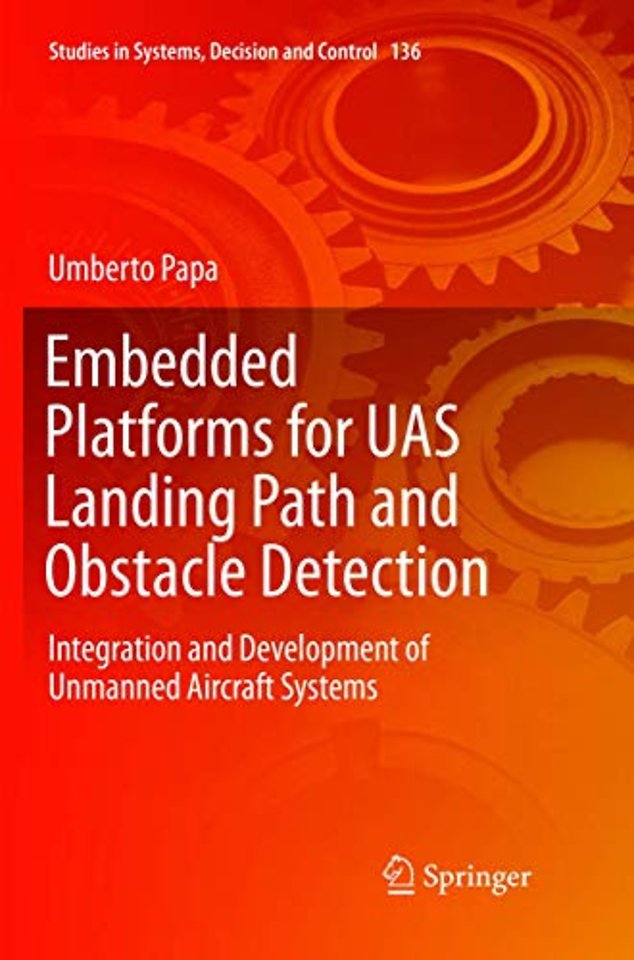 Embedded Platforms for UAS Landing Path and Obstacle Detection