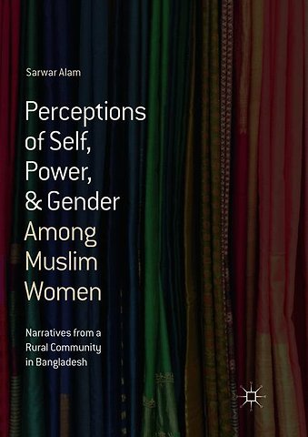Perceptions of Self, Power, & Gender Among Muslim Women