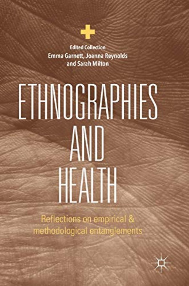Ethnographies and Health