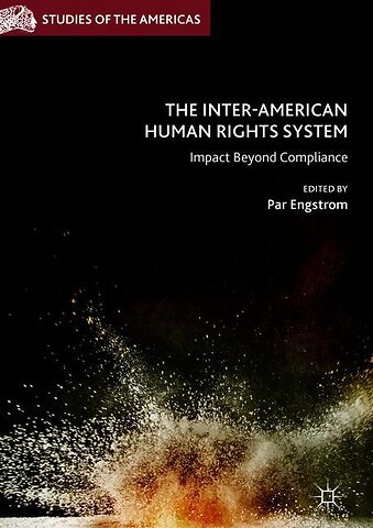 The Inter-American Human Rights System