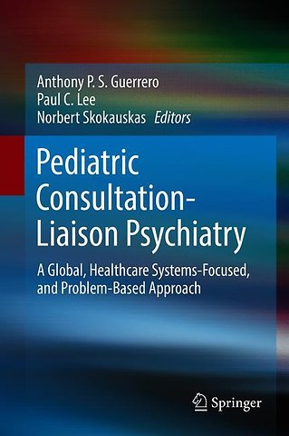 Pediatric Consultation-Liaison Psychiatry
