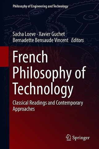 French Philosophy of Technology