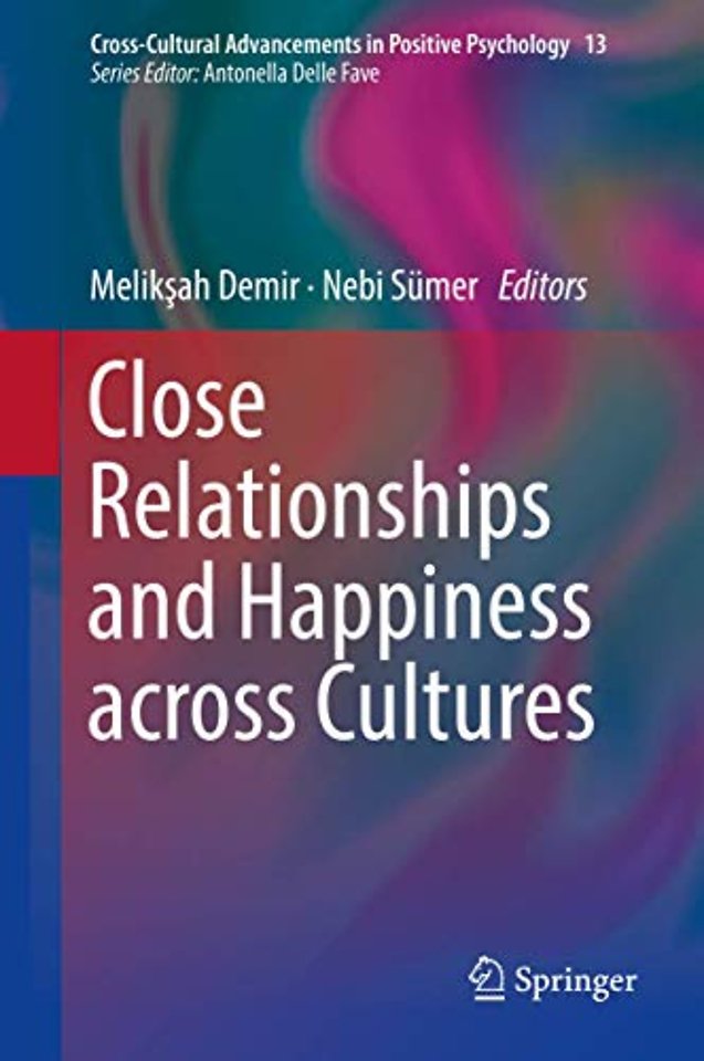 Close Relationships and Happiness across Cultures