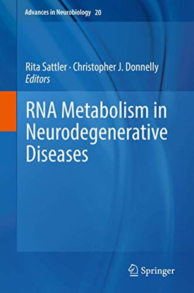 RNA Metabolism in Neurodegenerative Diseases