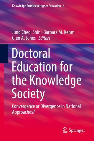 Doctoral Education for the Knowledge Society