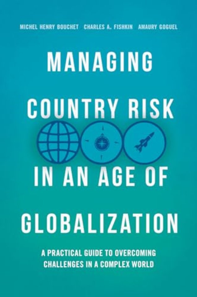 Managing Country Risk in an Age of Globalization