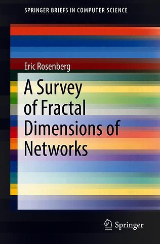 A Survey of Fractal Dimensions of Networks
