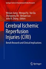 Cerebral Ischemic Reperfusion Injuries (CIRI)
