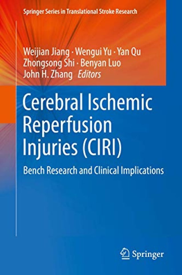 Cerebral Ischemic Reperfusion Injuries (CIRI)