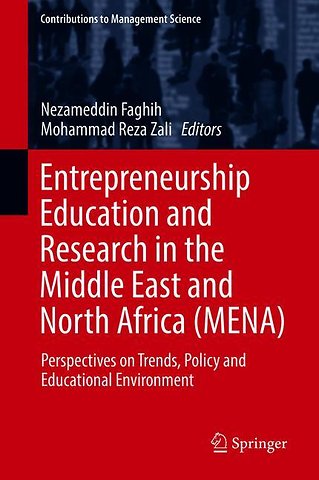 Entrepreneurship Education and Research in the Middle East and North Africa (MENA)