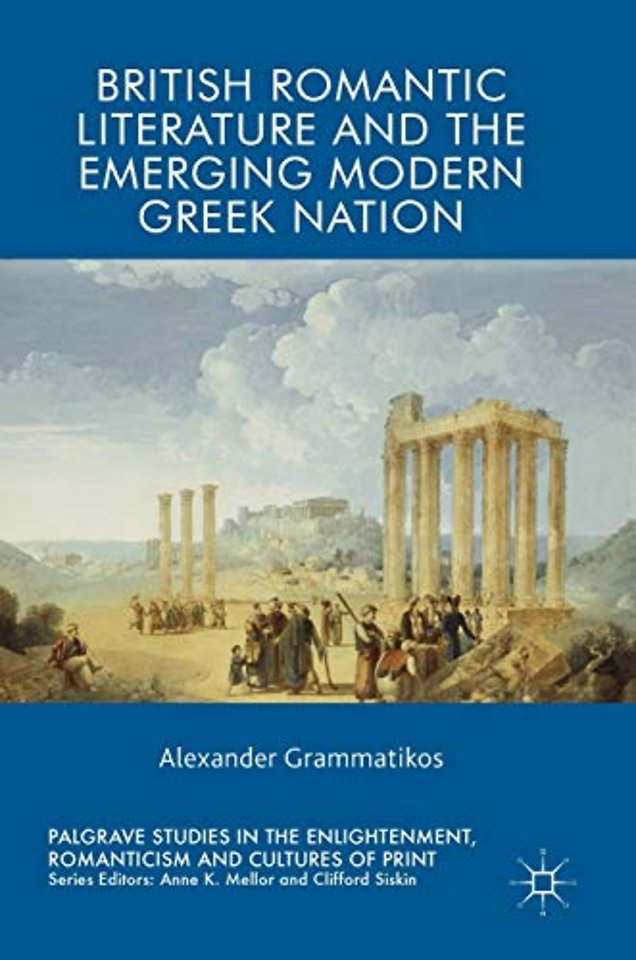 British Romantic Literature and the Emerging Modern Greek Nation