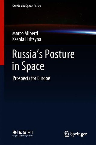 Russia's Posture in Space