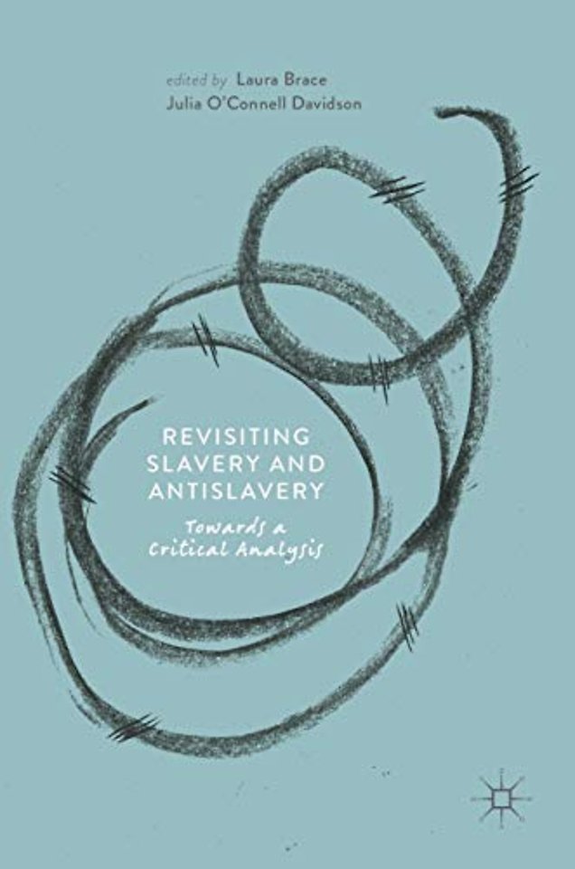 Revisiting Slavery and Antislavery