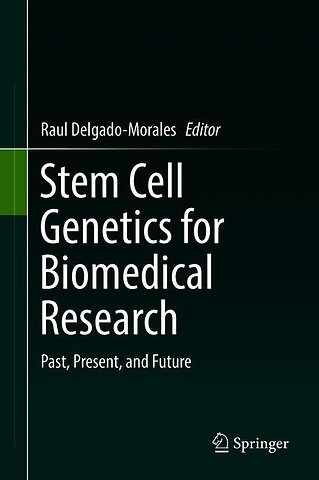 Stem Cell Genetics for Biomedical Research