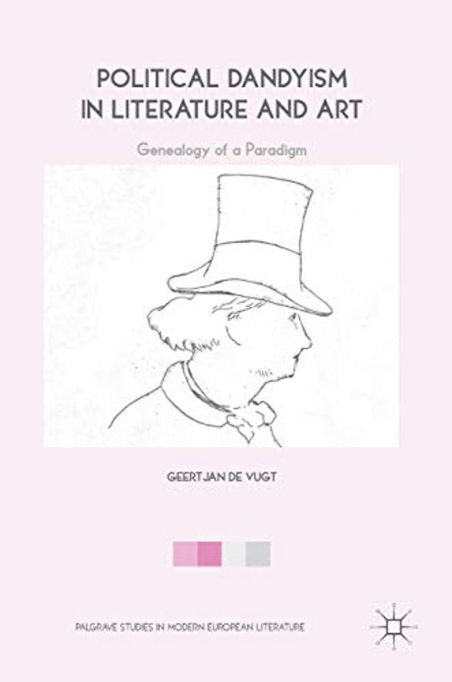 Political Dandyism in Literature and Art