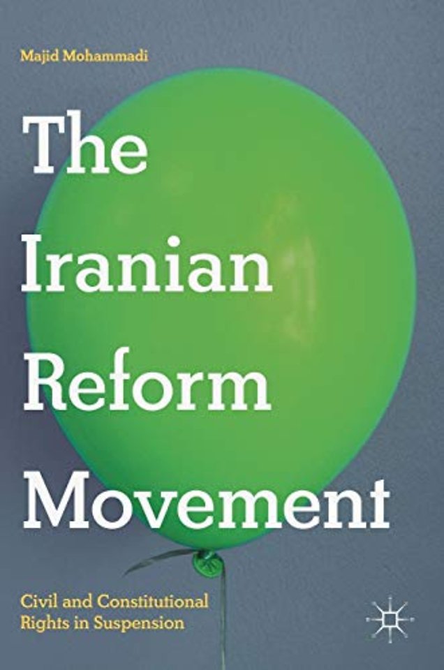The Iranian Reform Movement