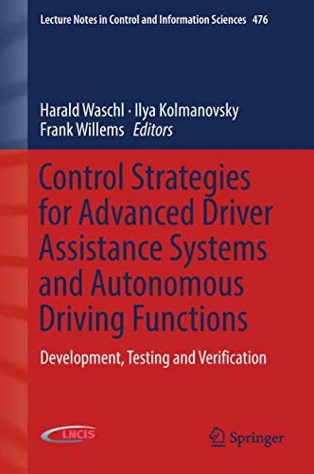 Control Strategies for Advanced Driver Assistance Systems and Autonomous Driving Functions