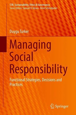 Managing Social Responsibility