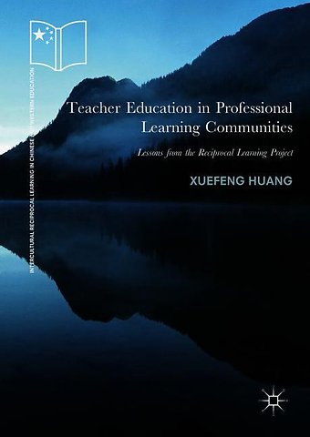 Teacher Education in Professional Learning Communities