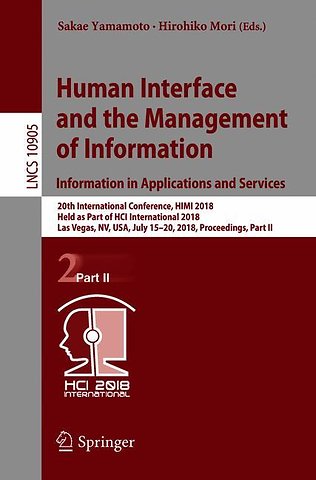 Human Interface and the Management of Information. Information in Applications and Services