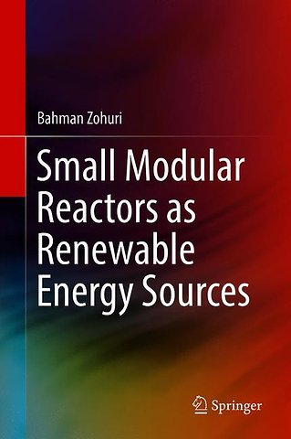 Small Modular Reactors as Renewable Energy Sources