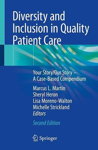 Diversity and Inclusion in Quality Patient Care