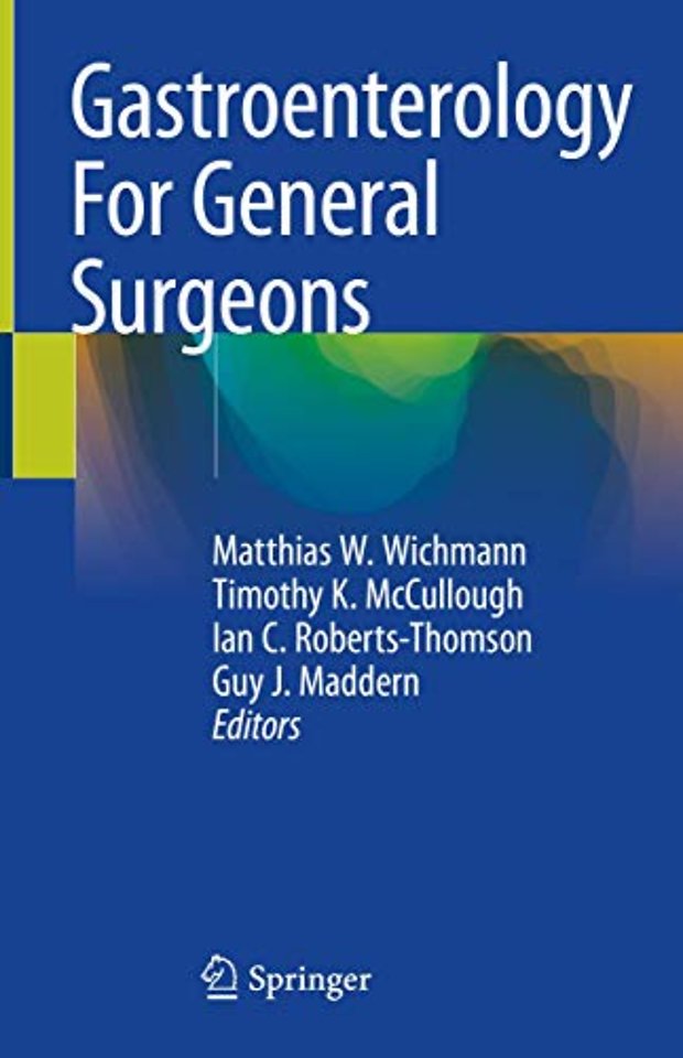 Gastroenterology For General Surgeons