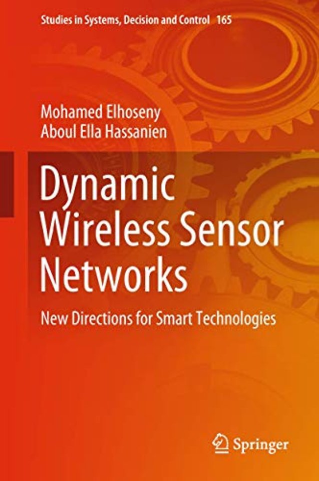 Dynamic Wireless Sensor Networks