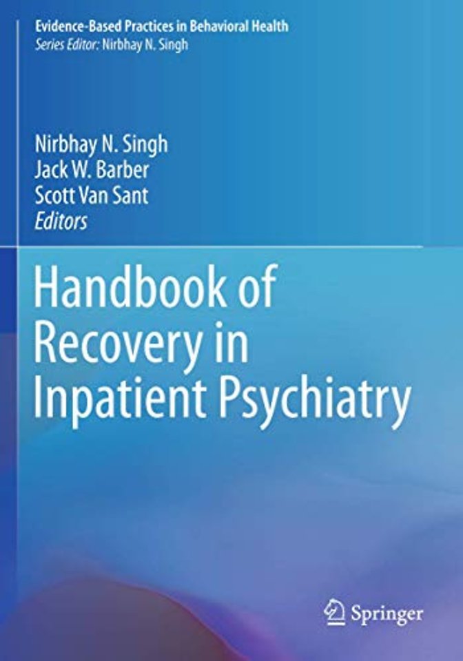 Handbook of Recovery in Inpatient Psychiatry