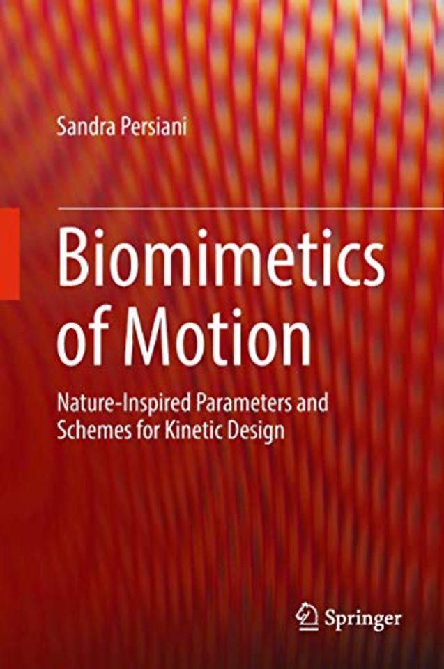 Biomimetics of Motion