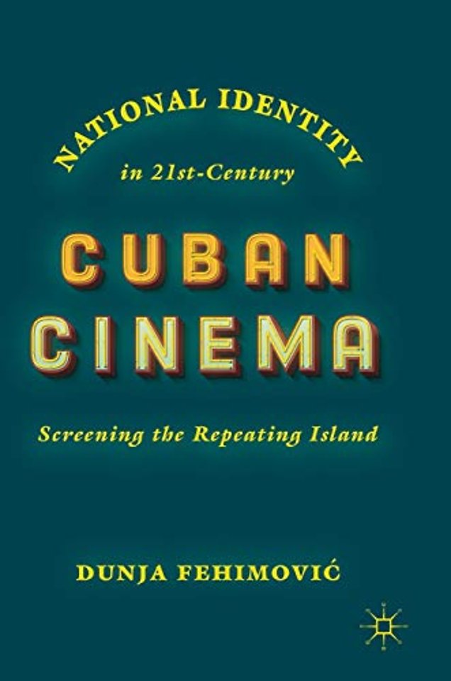 National Identity in 21st-Century Cuban Cinema