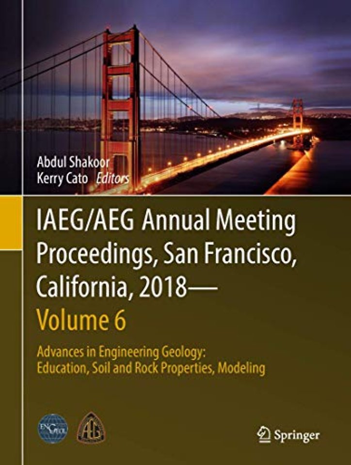 IAEG/AEG Annual Meeting Proceedings, San Francisco, California, 2018—Volume 6