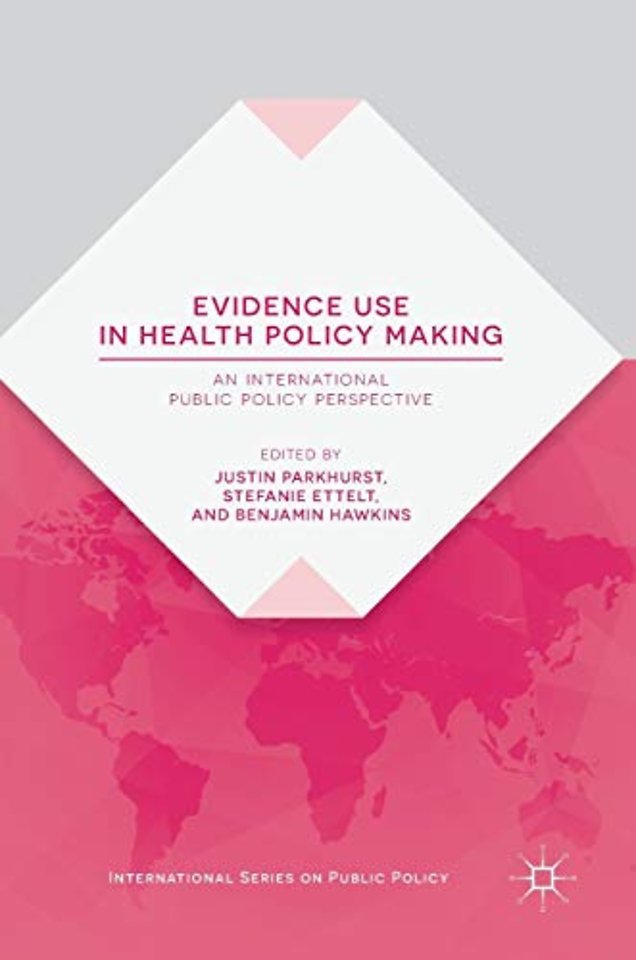 Evidence Use in Health Policy Making