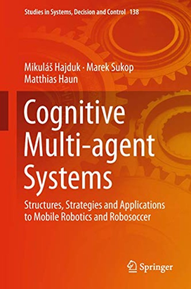 Cognitive Multi-agent Systems
